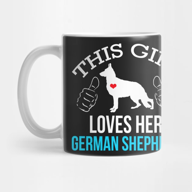 This Girl Loves Her German Shepherd Dog by JessDesigns